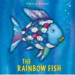 The Rainbow Fish Board Book - by Marcus Pfister